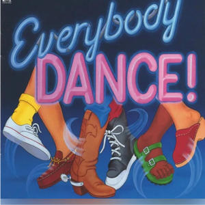 Everybody Dance (Explicit)