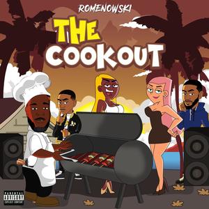 The Cookout (Explicit)