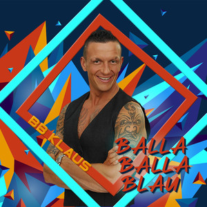 Balla Balla Blau (Explicit)