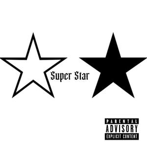 Superstar (Explicit)