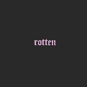 Rotten