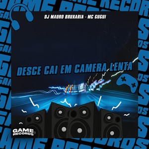 Desce Cai Em Camera Lenta (Explicit)