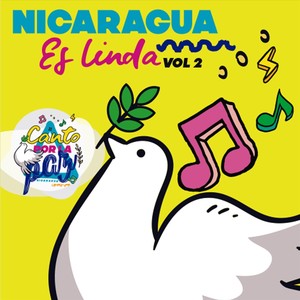 Canto por la Paz - Nicaragua Es Linda