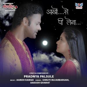 Aankhon Se Pee Le Na (feat. Pradnya Palsule)