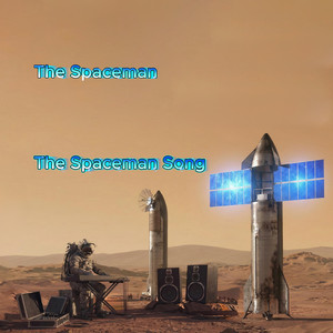 The Spaceman Song