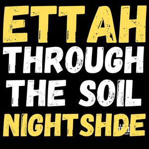 Through The Soil (Explicit)