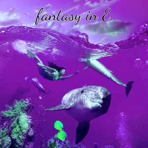 Fantasy in E