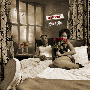 Bed Of Roses (Explicit)