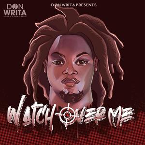 Watch Over Me (Explicit)