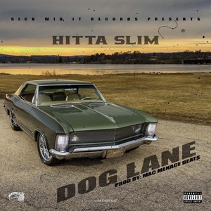 Dog Lane (Explicit)