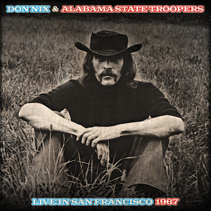 Don Nix & Alabama State Troopers Live In San Francisco 1967