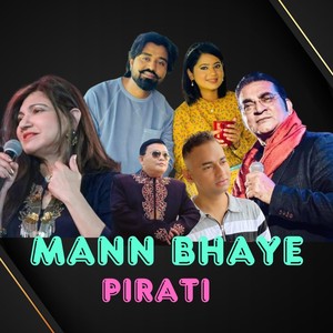 MANN BHAYE PIRATI (Explicit)