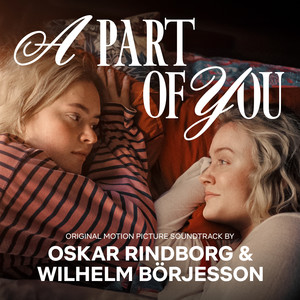 A Part of You (Original Motion Picture Soundtrack)