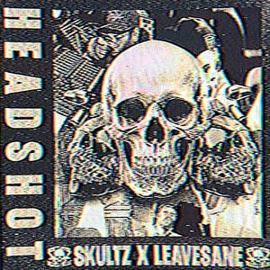 HEADSHOT (feat. LEAVESANE) (Explicit)