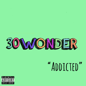 Addicted (Explicit)