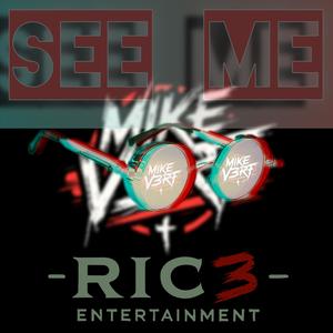 See Me (feat. Lady RIC3)