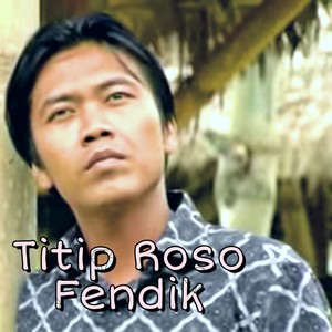 Tititp Roso