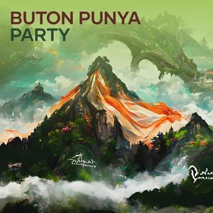 BUTON PUNYA PARTY