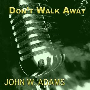 Don't Walk Away (feat. Alexa Mooring)