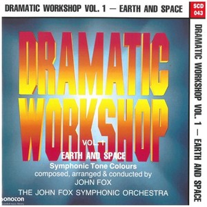 Dramatic Workshop, Vol. 1: Earth & Space