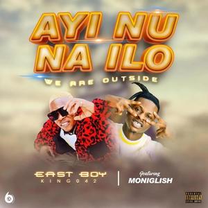 We are outside (feat. Moniglish)