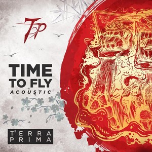 Time to Fly (Acoustic)