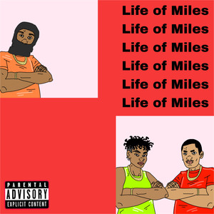 Life Of Miles