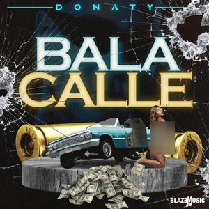 Donaty - Bala Calle