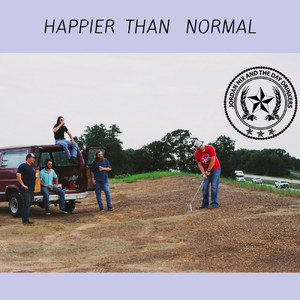 Happier Than Normal (Explicit)