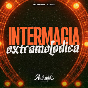 Intermagia Extramelodica (Explicit)