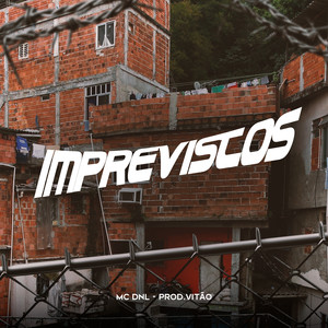 Imprevistos (Explicit)