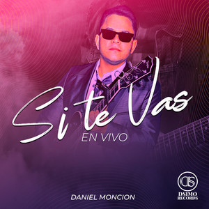 Si Te Vas (En Vivo)