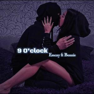 9 O'clock (Explicit)