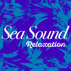 Sea Sound Relaxation