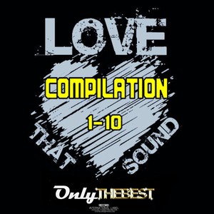 Compilation Love That Sound, Vol. 1