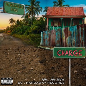 Charge (Real Payne Riddim) [Explicit]