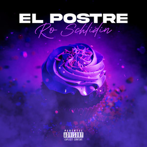 El Postre (Explicit)