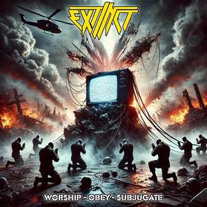 Worship - Obey - Subjugate