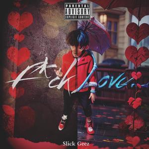**** Love (Explicit)