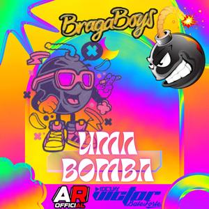 Uma Bomba Forrozinho (feat. Alan Remix Official & Braga Boys)