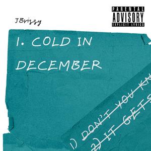 Cold In December (Explicit)