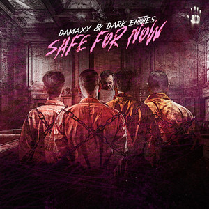 Safe For Now
