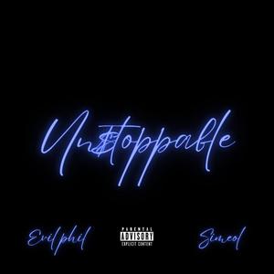 Unstoppable (feat. SIMEOL) [Explicit]