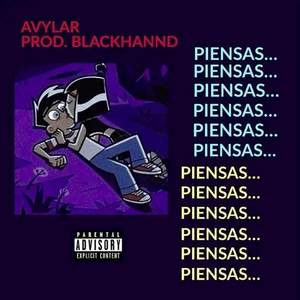 Piensas (Explicit)