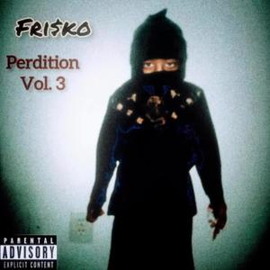 Perdition: Deluxe Edition, Vol. 3 (Explicit)