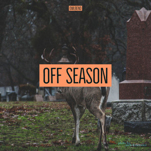 Off Season (Explicit)