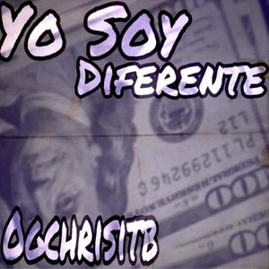 Yo Soy Diferente (Explicit)