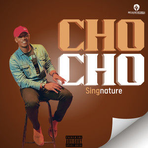 Cho Cho (Explicit)