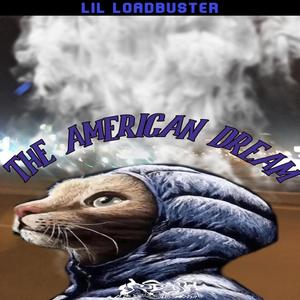 The American Dream (Explicit)