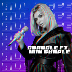 Coracle - All I See(feat. Irin Chaple)